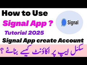 How to use Signal App | 2025 | Signal App ko kaise use kren | Signal App tutorial