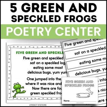 Five Green and Speckled Frogs Poetry Center - Nursery Rhymes for 1st Grade