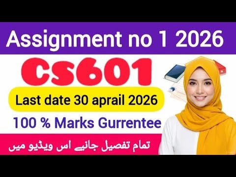 CS601 Assignment 1 Solution 2026 | CS601 Assignment 1 2026 Complete Step-by-Step Guide | VU CS601