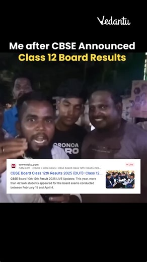 745 reactions · 14 comments | CBSE Class 12 Results are out! . #cbse #cbseresults #cbse2025 #pcm #pcmb #class12 #cbsememes #schoolmemes | Vedantu | Facebook