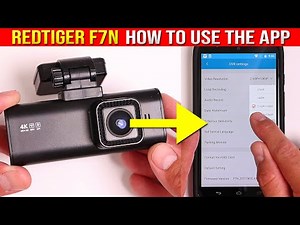 REDTIGER F7N How to use APP WiFi & Recommended Settings (4K, 2K, HD, GPS, Park Mode, Time Lapse)
