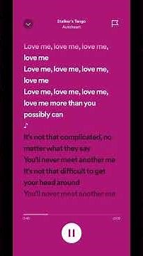 Spotify lyrics|| Stalkers tango