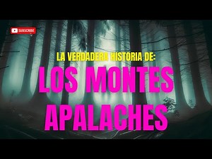 Los Misterios de los Montes Apalaches