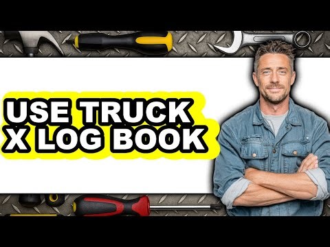 How to Use Truck X Log Book (easy Method)