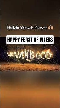 Praise YAHWEH forever | Happy Feast of Weeks 🥳