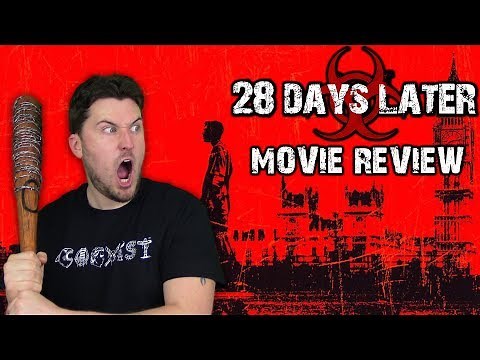 28 Days Later (2002) - Movie Review