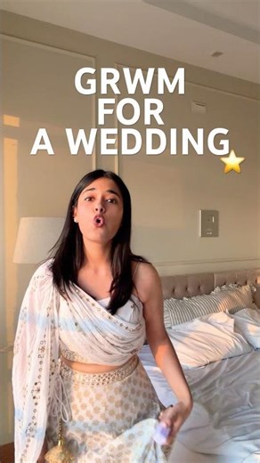 GRWM FOR AN INDIAN WEDDING 😃🙏🏻💗 #grwm •AD