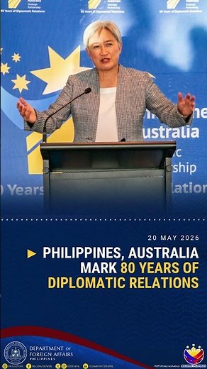 Philippines, Australia Mark 80 Years of Diplomatic Relations | #DFAForgingAhead