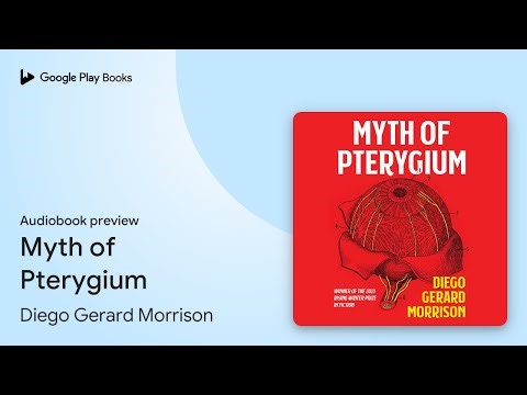 Myth of Pterygium by Diego Gerard Morrison · Audiobook preview