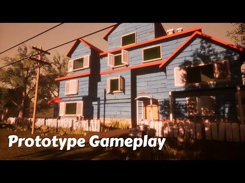 Hello Neighbor Prototype (Remake) Gameplay
