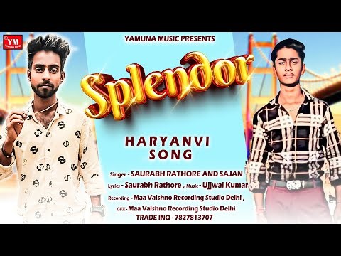 #Haryanvi Song | Splendor | #Saurabh Rathore And #Sajan | New Haryanvi Song 2023