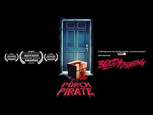 Porch Pirate Trailer [FULL MOVIE ON YOUTUBE]