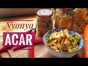 新年食谱: 美味爽口,甜酸开胃传统娘惹啊杂(阿扎)菜! |How to cook Traditional Delicious Sweet Sour Spicy Crunchy Nyonya Acar.