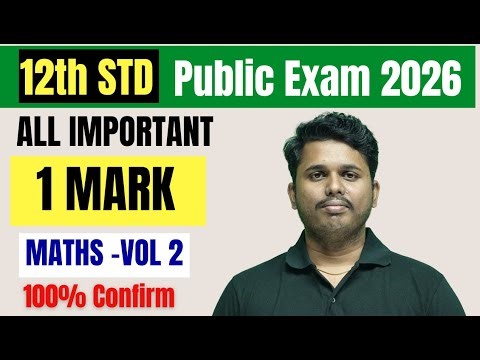 All Important 1 Mark Question And Answers | 12th MATHS - Vol 2 in Tamil | Public Exam 2025-26