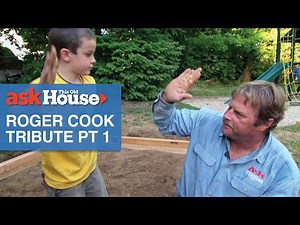 Roger Cook’s Secret to Hard Work and Teaching | Ask This Old House