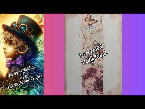 Stunning Journal Embellishment, Decorated Belly Band: Quickfire Friday