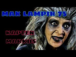 Misteri Gunung Merapi - Mak Lampir Episode 75 [Kapten Markus]