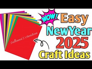 WOW🔥 New Year 2025 Craft Ideas With Paper / New Year Decoration : Gift For Best Friend Wish Status
