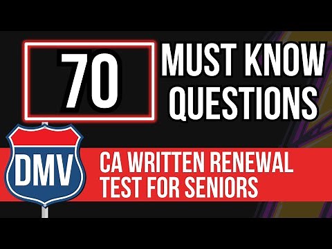 California DMV Written Renewal Test for Seniors 2025 (70 Must Know Questions)