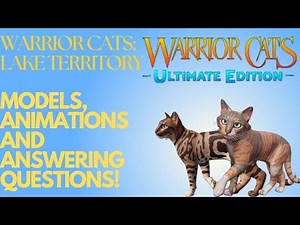 Warrior Cats LAKE TERRITORY! Models, animations and MORE!🐱