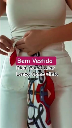 Dica: Como Usar Lenço Como Cinto Estiloso #bemvestida #foryou ##shorts