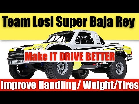 Losi 1/6 Scale Super Baja Rey - Guide to Improve Handling !