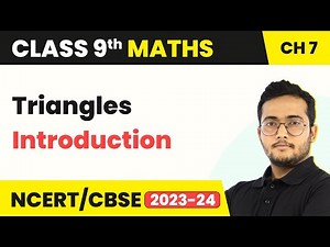 Triangles - Introduction | Class 9 Maths Chapter 7