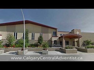 Calgary Central SDA Church - Live Stream