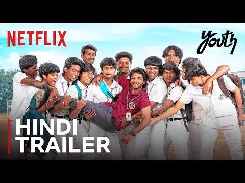 Youth | Hindi Trailer | Ken Karunas, Devadarshini Chetan, Suraj Venjaramoodu | Netflix India