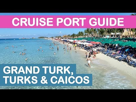 Grand Turk Cruise Port Guide: Tips and Overview