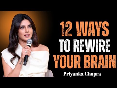 Rewire Your Brain for Success 🌟 | 12 Life-Changing Mind Hacks 💡 – __PRIYANKA CHOPRA