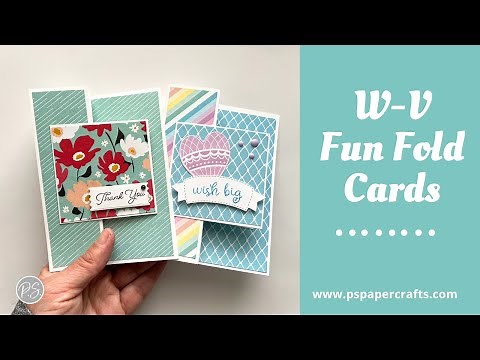 How to make a W-V Fun Fold Card