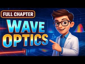 🔬 Wave Optics Made Easy! | Huygens Principle, Double-Slit, Interference & Diffraction
