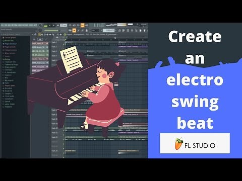 How to create an electro swing beat in fl studio 20 | Himanshu Katara |