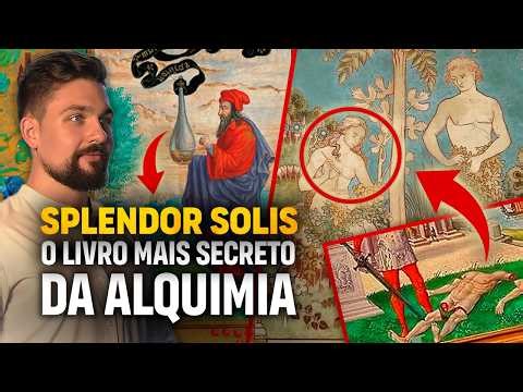Splendor Solis | O MANUSCRITO MAIS FAMOSO DA ALQUIMIA
