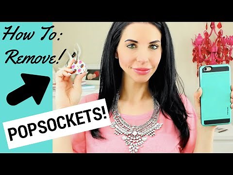 PopSockets - REMOVE & REPOSITION