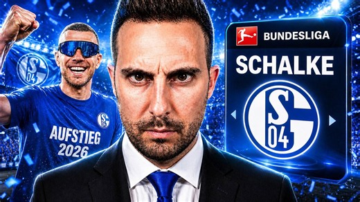 Ich übernehme Schalke nach dem Aufstieg