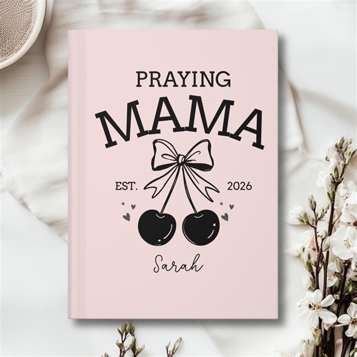 Praying Mama Journal, Personalized Christian Scripture Writing Notebook, Mother's Day Gift - Etsy