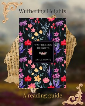 Wuthering Heights | Deep reading guide for young adults.