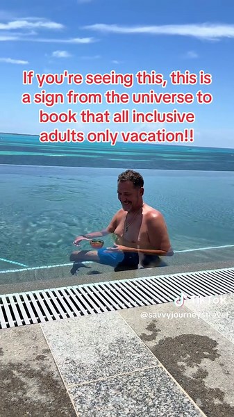 Book Your Dream All-Inclusive Adults-Only Vacation