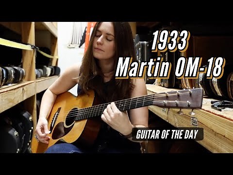 1933 Martin OM-18 | Guitar of the Day - Angela Petrilli