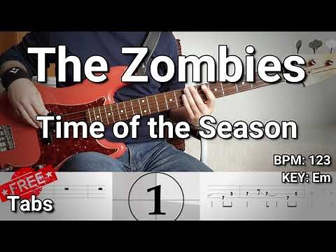 The Zombies - Time of the Season (Bass Cover) Tabs
