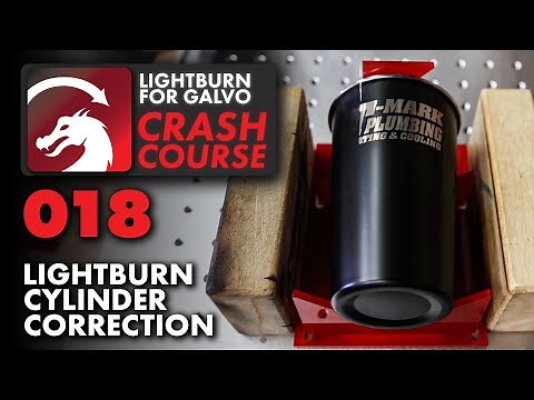 FORGET ROTARY - Intro to Cylinder Correction in LightBurn