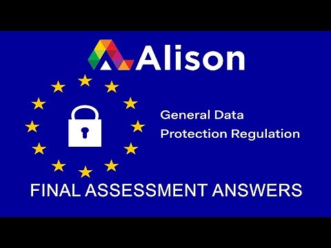 Alison Course Assessment Answers | General Data Protection Regulation (GDPR) | #education #trending