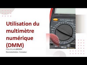 Comprendre le fonctionnement du multimètre numérique