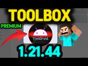 Toolbox 1.21.51 PREMIUM Apk │ INFINITE for Minecraft PE │ BEST MOD 1.21＋ Android IOS Windows10