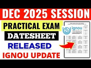 IGNOU Practical Exam Datesheet Release December 2025 Session | Ignou Dec 2025 Practical Datesheet