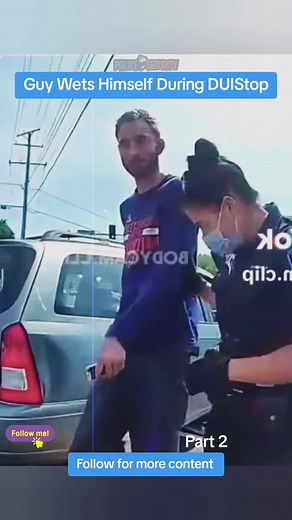 Part 2 | After being stopped on suspicion of a dui officers have the guy step out of the vehicle and notice his pants were wet He later claims he only had one Do you believe him. #cops #copsoftiktok #police #bodycam #fypツ