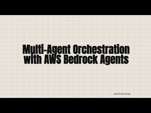 Multi-Agent Orchestration with AWS Bedrock Agents