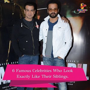 6 Famous Celebrities Who Look Exactly Like Their Siblings | Laughing Colours